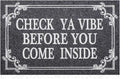 Front Door Indoor Outdoor Entrance Doormat Grey Rubber Welcome Door Mat Come Inside This House Doormat Anti Slip Easy to Clean Corridor Patio Entry Mat 28" x 18"